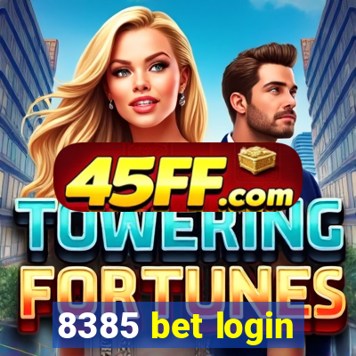 8385 bet login